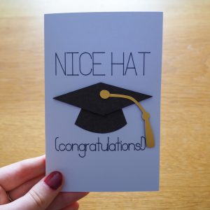 ‘Nice Hat’ Graduation Card